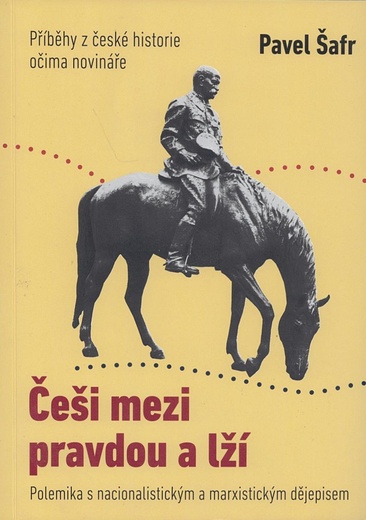 Češi mezi pravdou a lží