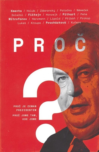Proč jsme tam, kde jsme
